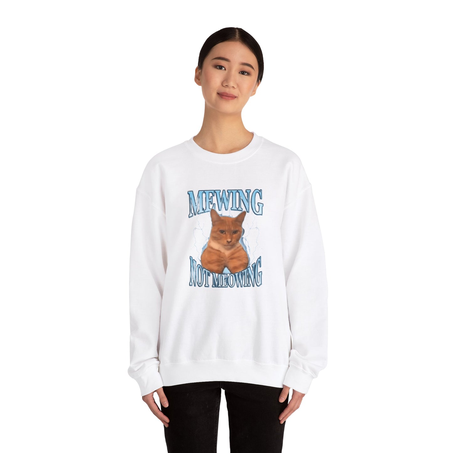 Mewing Not Meowing Crewneck Unisex Crewneck Sweatshirt