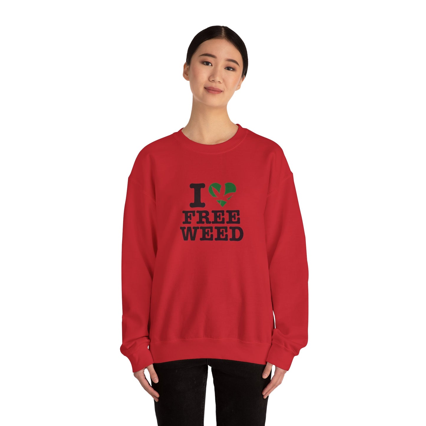 I Love Free Weed Unisex Crewneck Sweatshirt