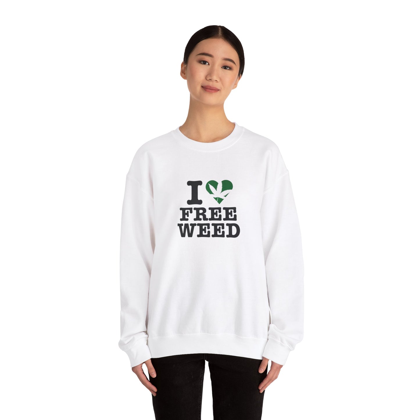 I Love Free Weed Unisex Crewneck Sweatshirt