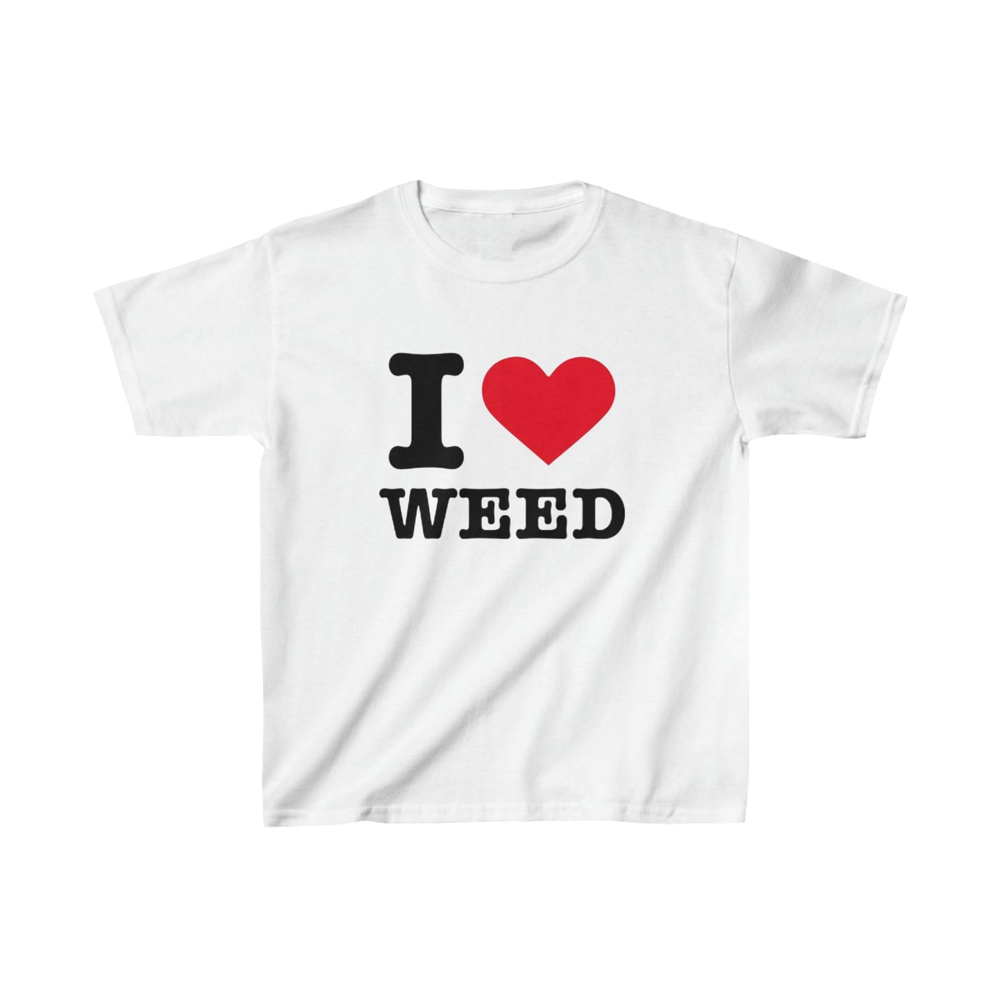 I Love Weed  Baby Tee