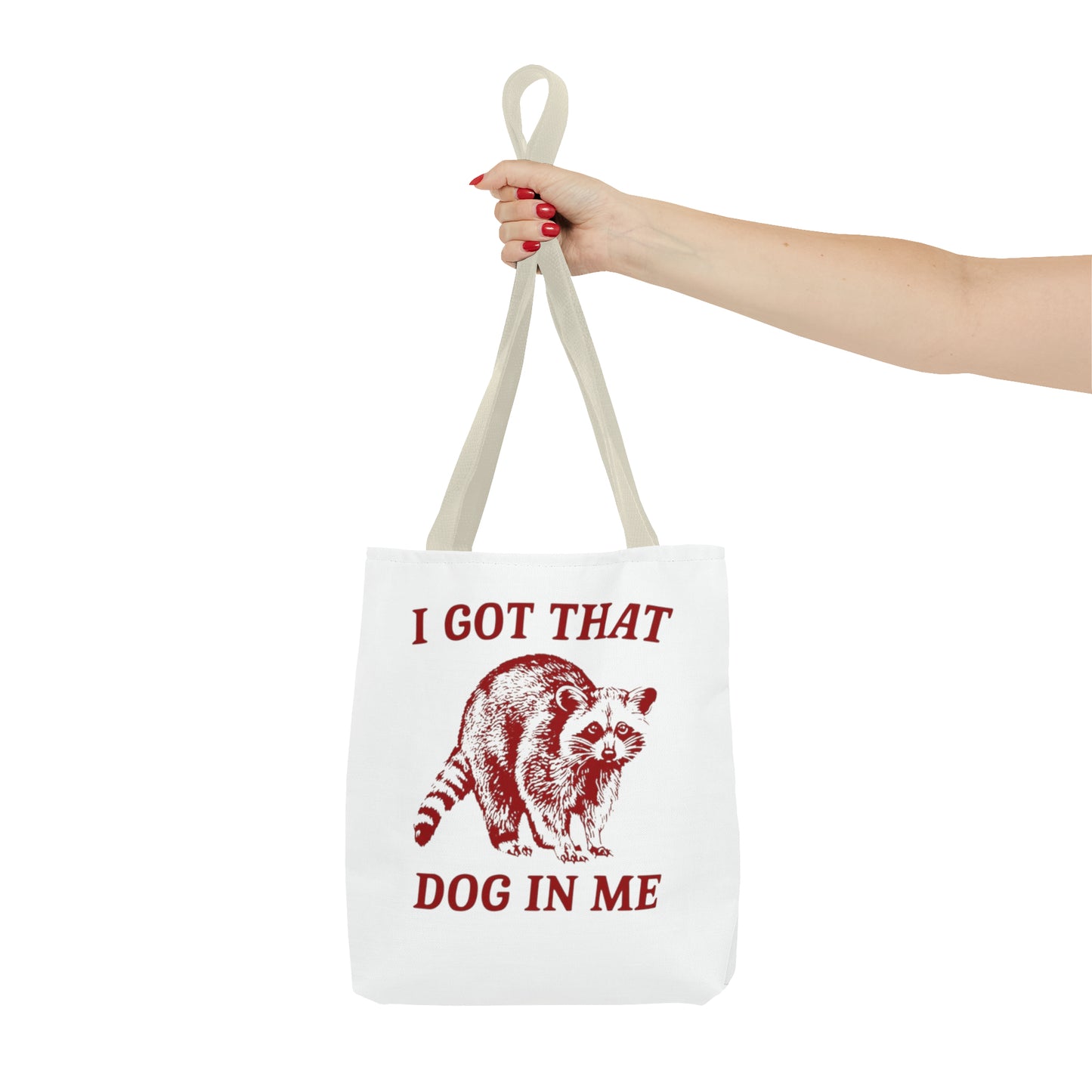 I Got That Dog In Me Meme Tote Bag