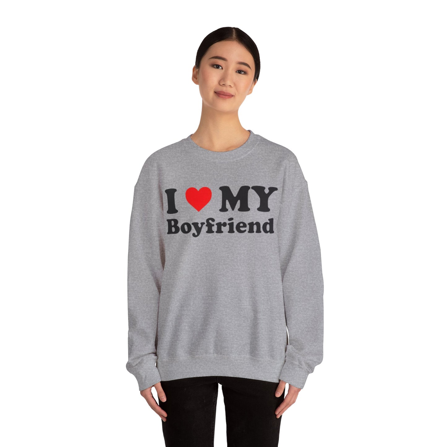 I Love My Boyfriend Unisex Crewneck Sweatshirt