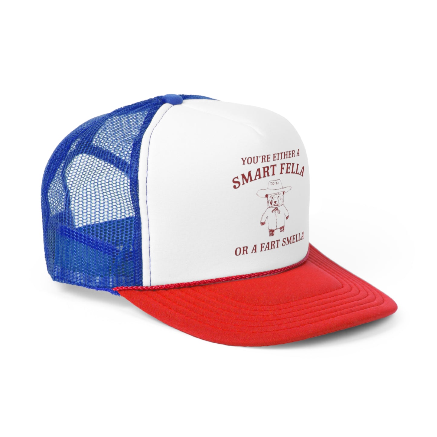 Your Either A Smart Fella Or A Fart Smella Animal Comic Trucker Hat