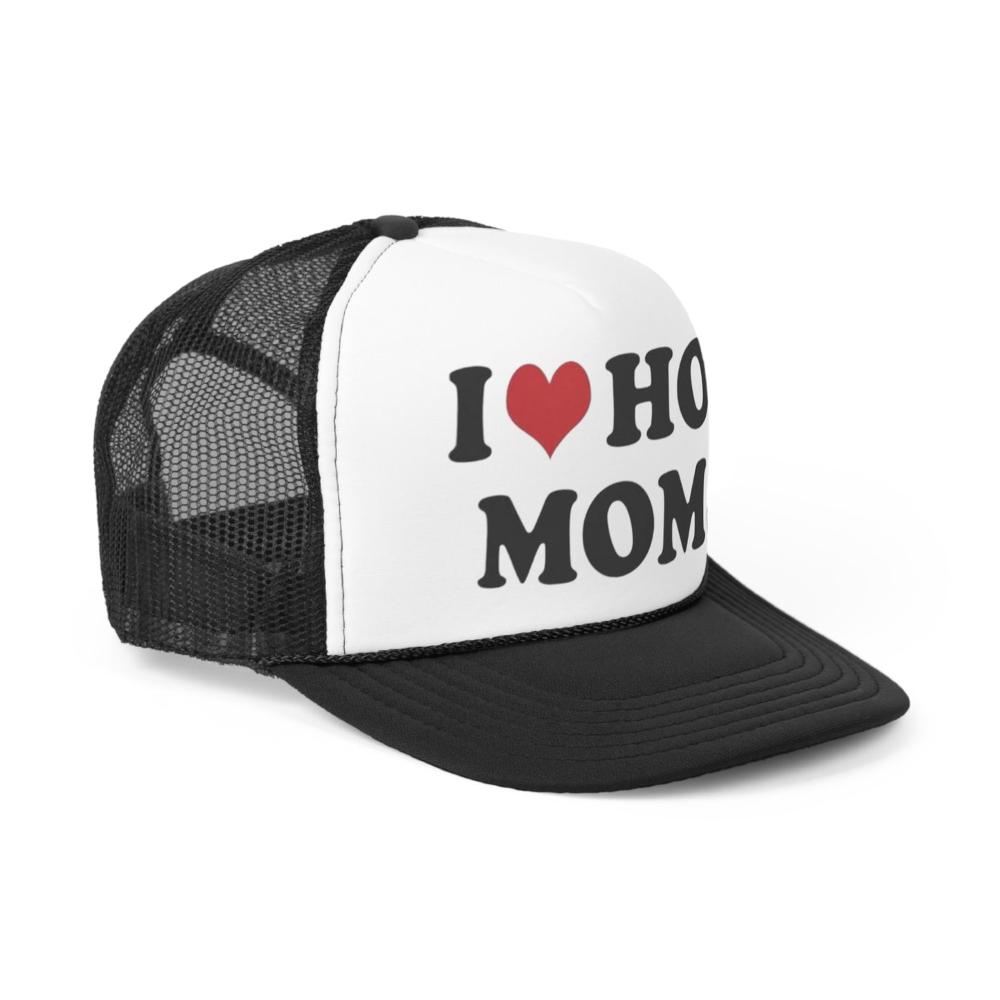 I Love Hot Moms Trucker Caps