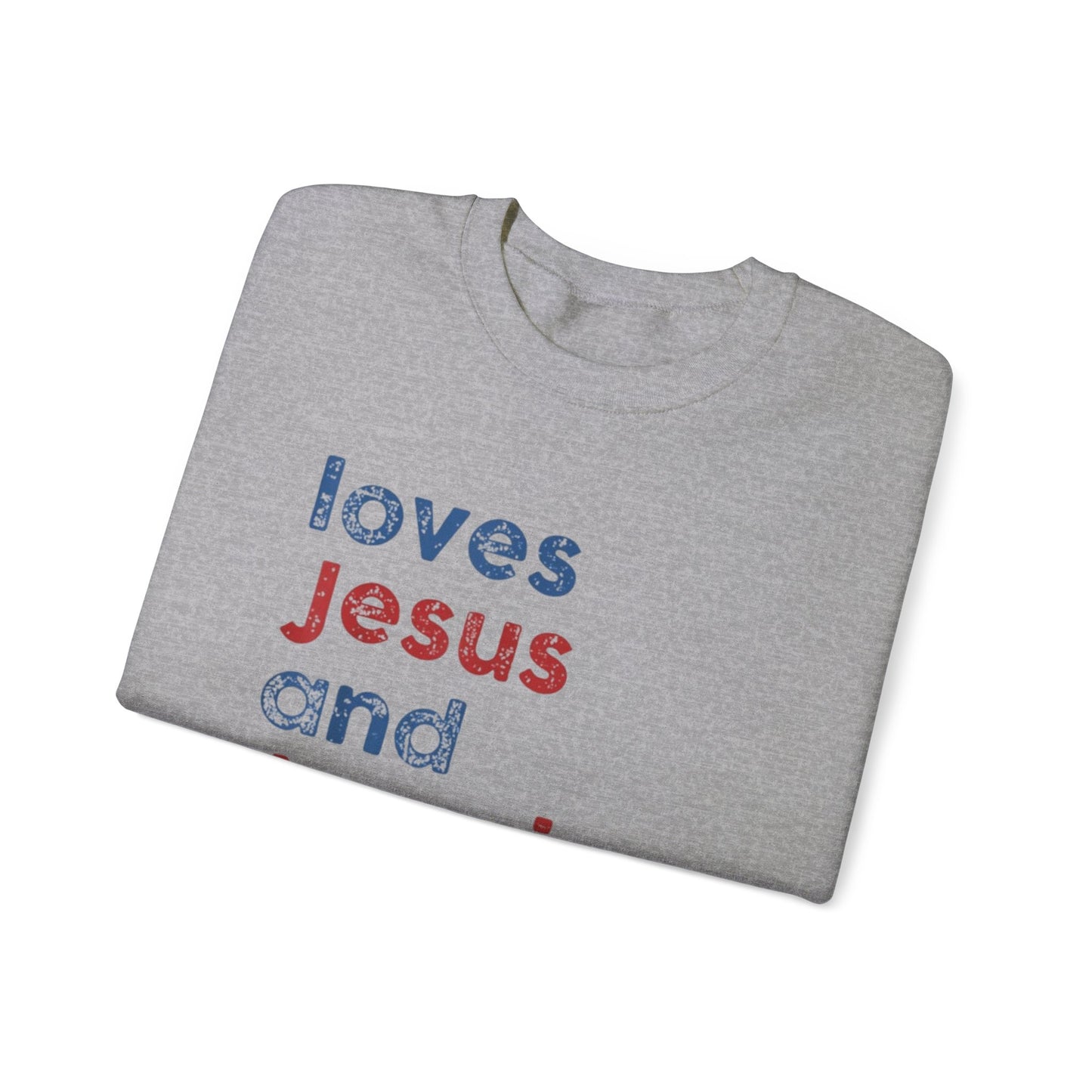 Loves Jesus And America Too Unisex Crewneck Sweatshirt