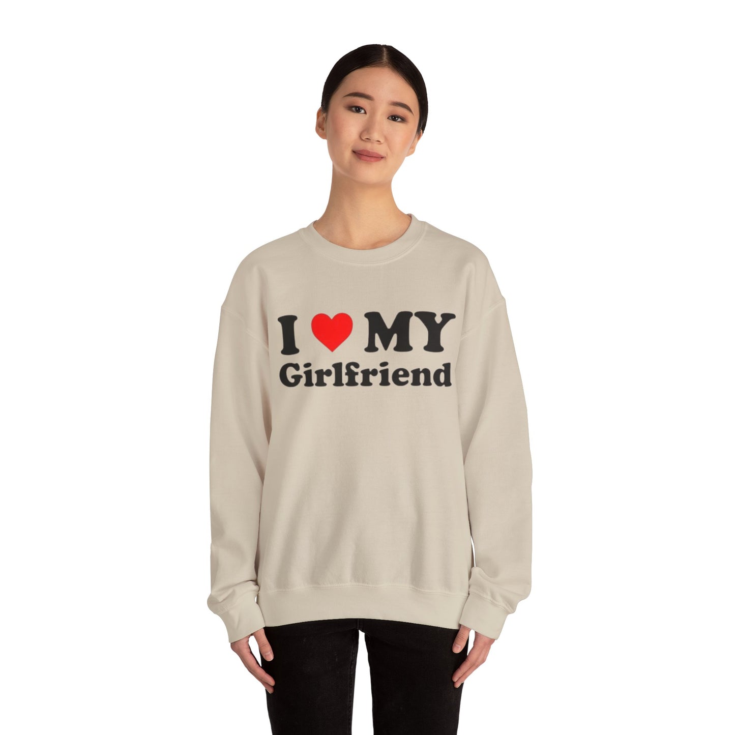 I Love My Girlfriend Unisex Crewneck Sweatshirt