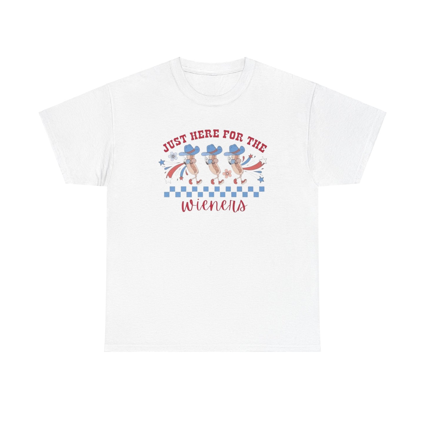 Just Here Fore The Wieners V2 4th of July Tee Unisex Shirt