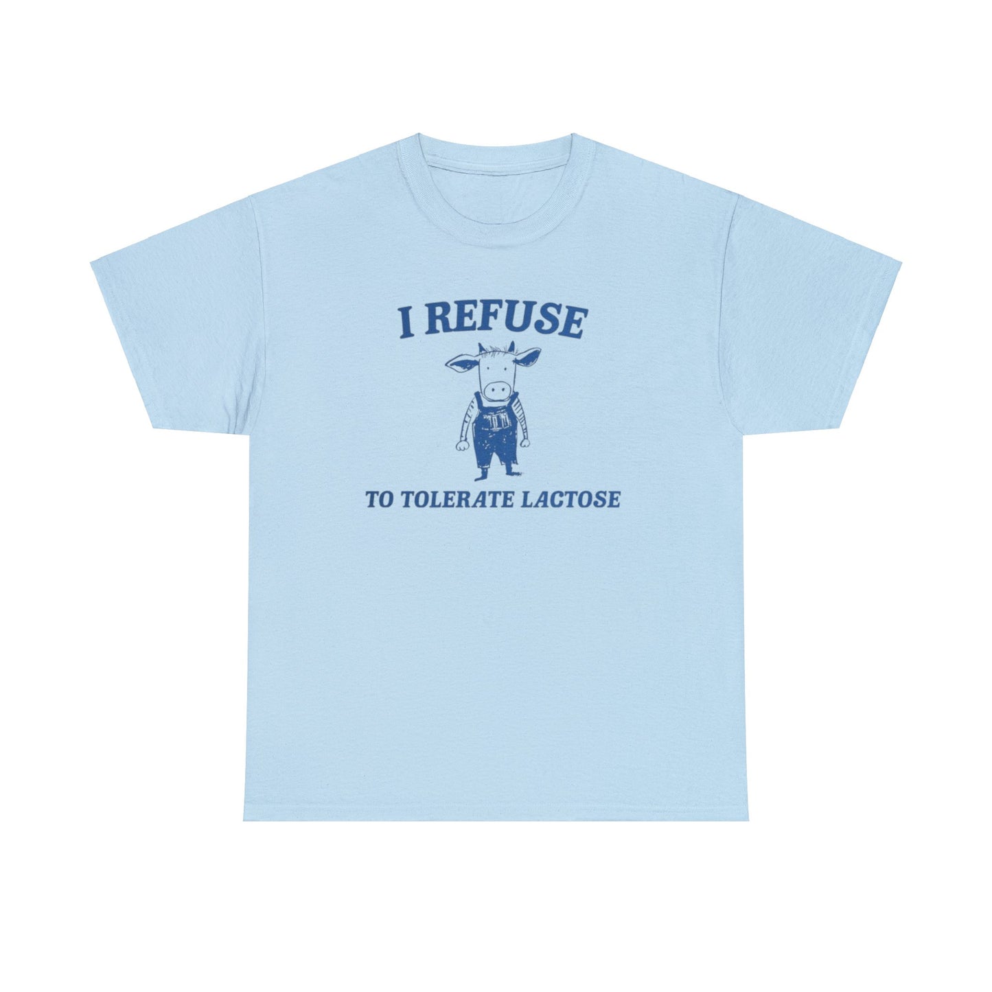 I Refuse To Tolerate Lactose T-Shirt Unisex, Softcore Fairy Mental Health Comfy Tee, Tiktok Viral Cute Animals