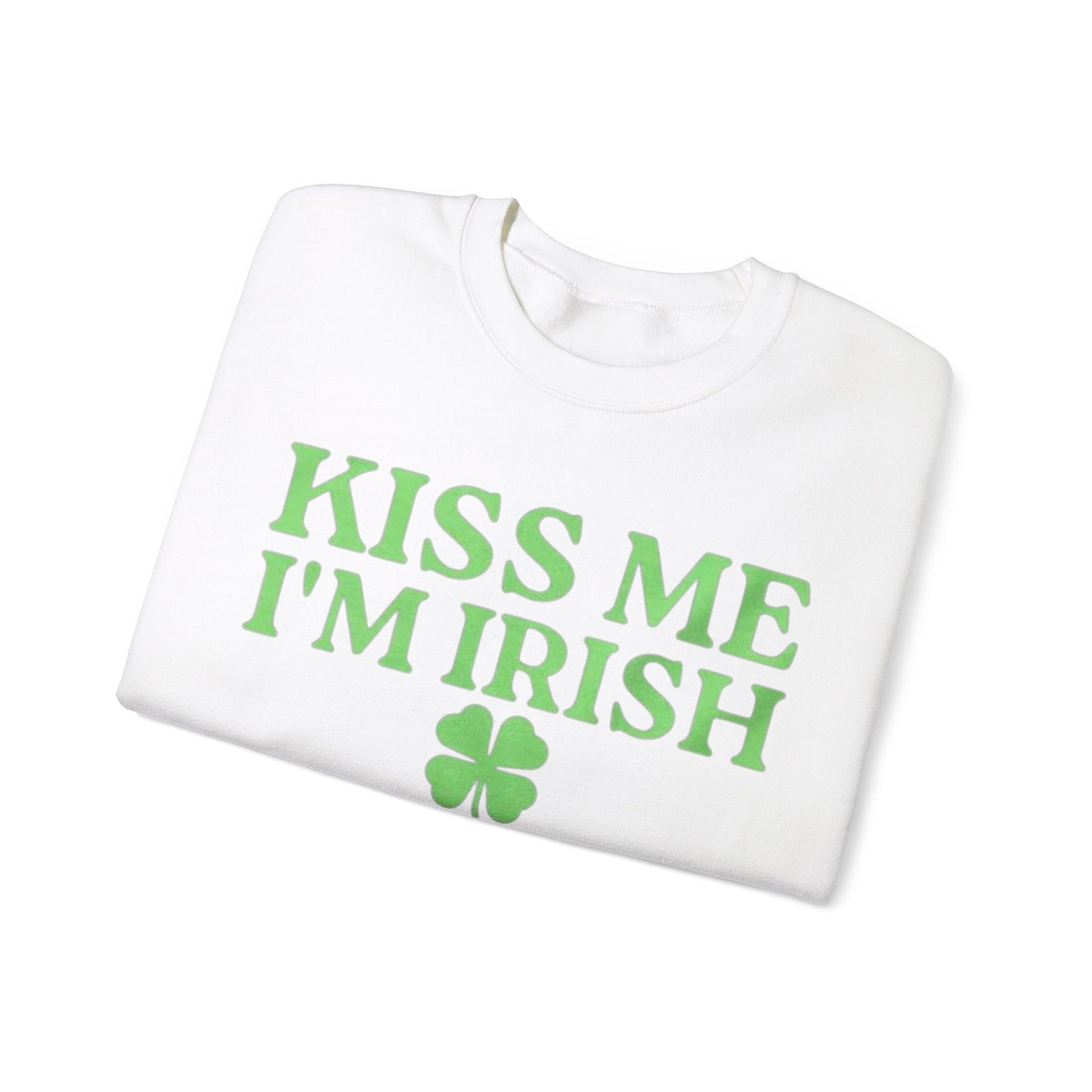 Kiss Me I'm Irish Adult Unisex Crewneck,  Gift Shirt, Parody crewneck, Tiktok, Trendy Tees, Meme Shirts