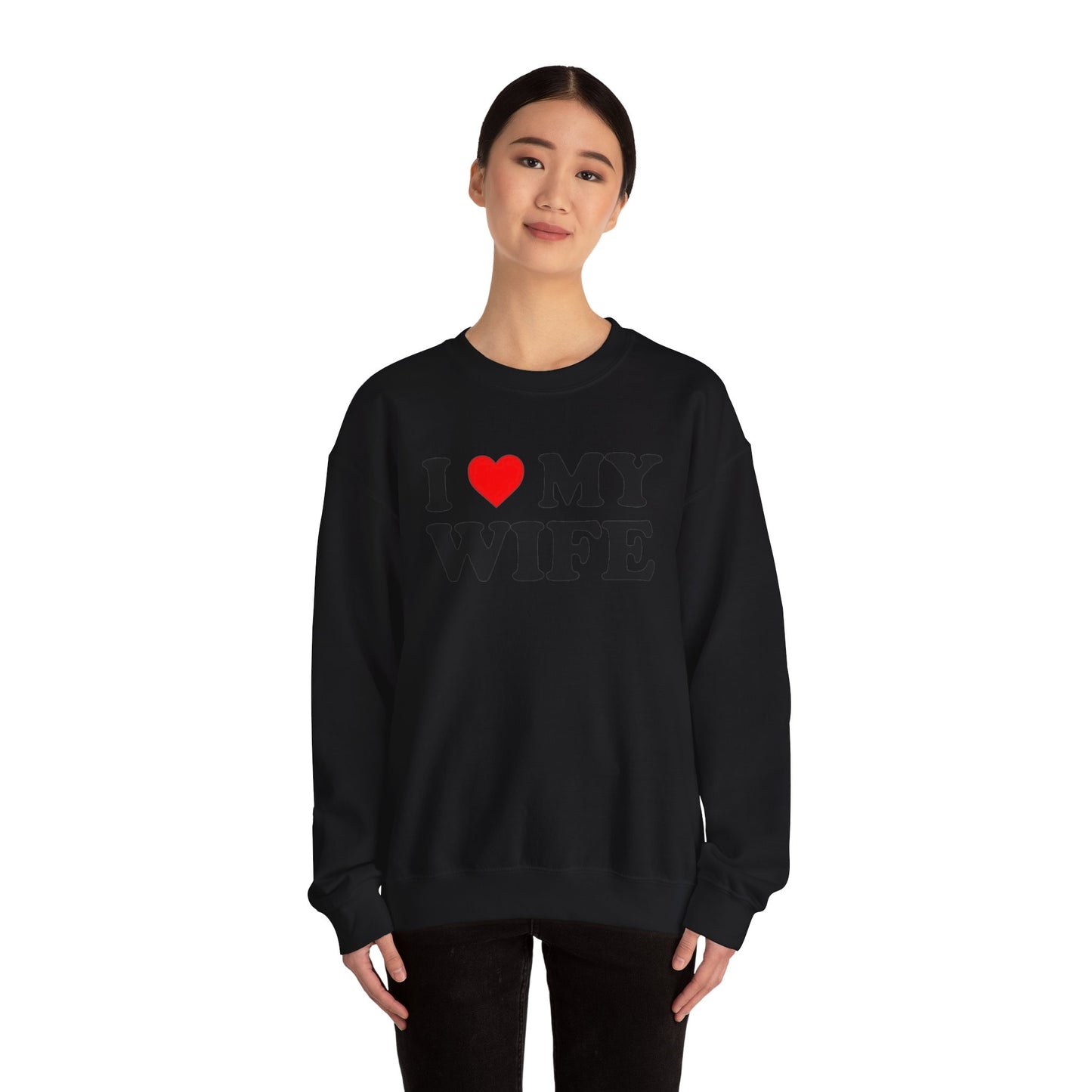 I Love My Wife Unisex Crewneck Sweatshirt