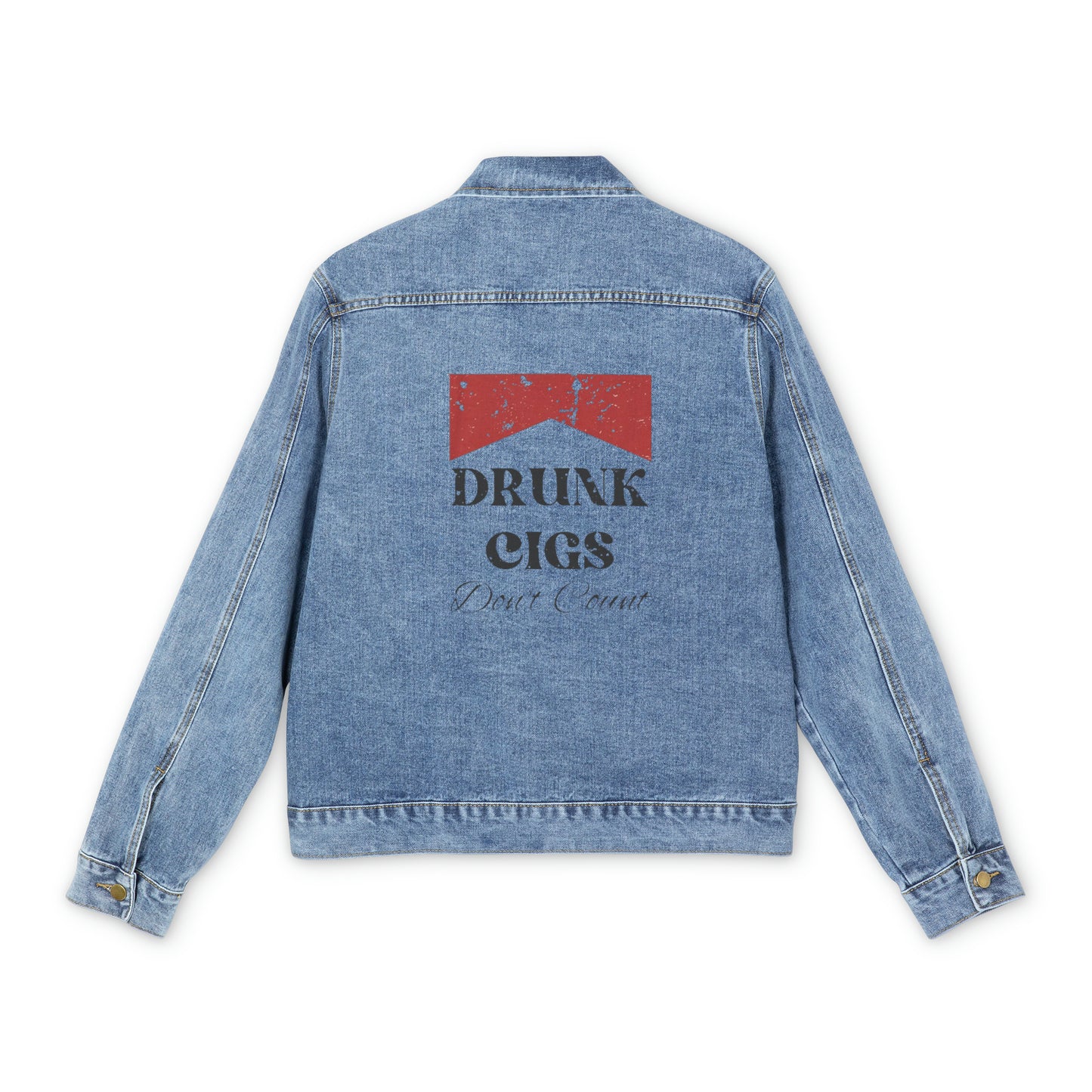 Drunk Cigs Don't Count Men's Denim Jacket