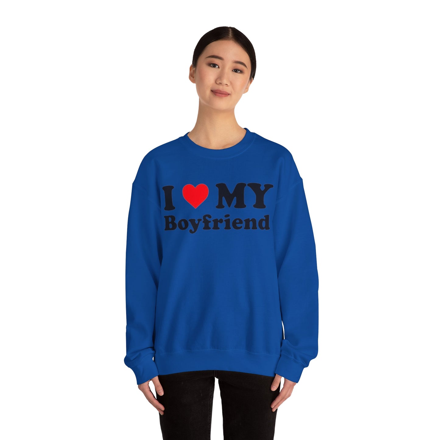 I Love My Boyfriend Unisex Crewneck Sweatshirt