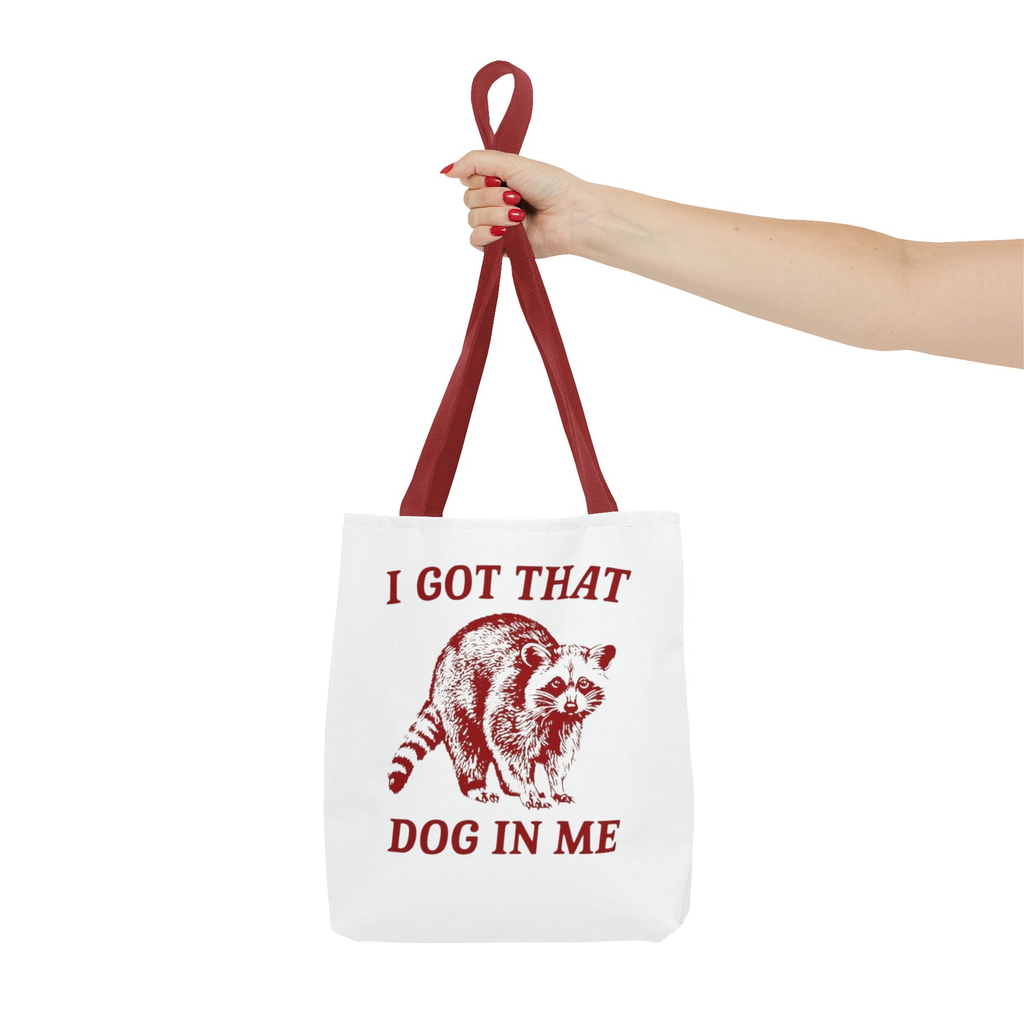 I Got That Dog In Me Meme Tote Bag