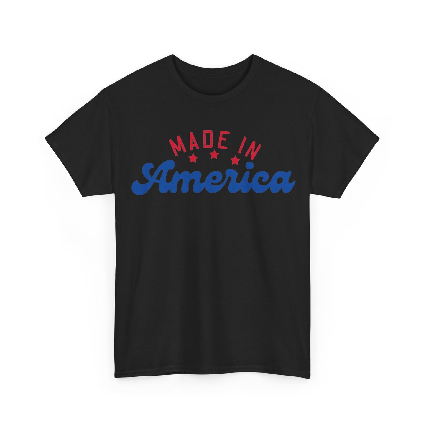 Made In America Tee Unisex Shirt