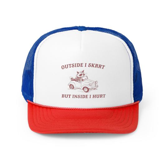 Outside I skrrrt Inside I Hurt Trucker Hat, Funny Hats, Gift Hat, Parody Trucker Hat, Tiktok, Trendy Hats, Meme Hats, Cute Animal Hats