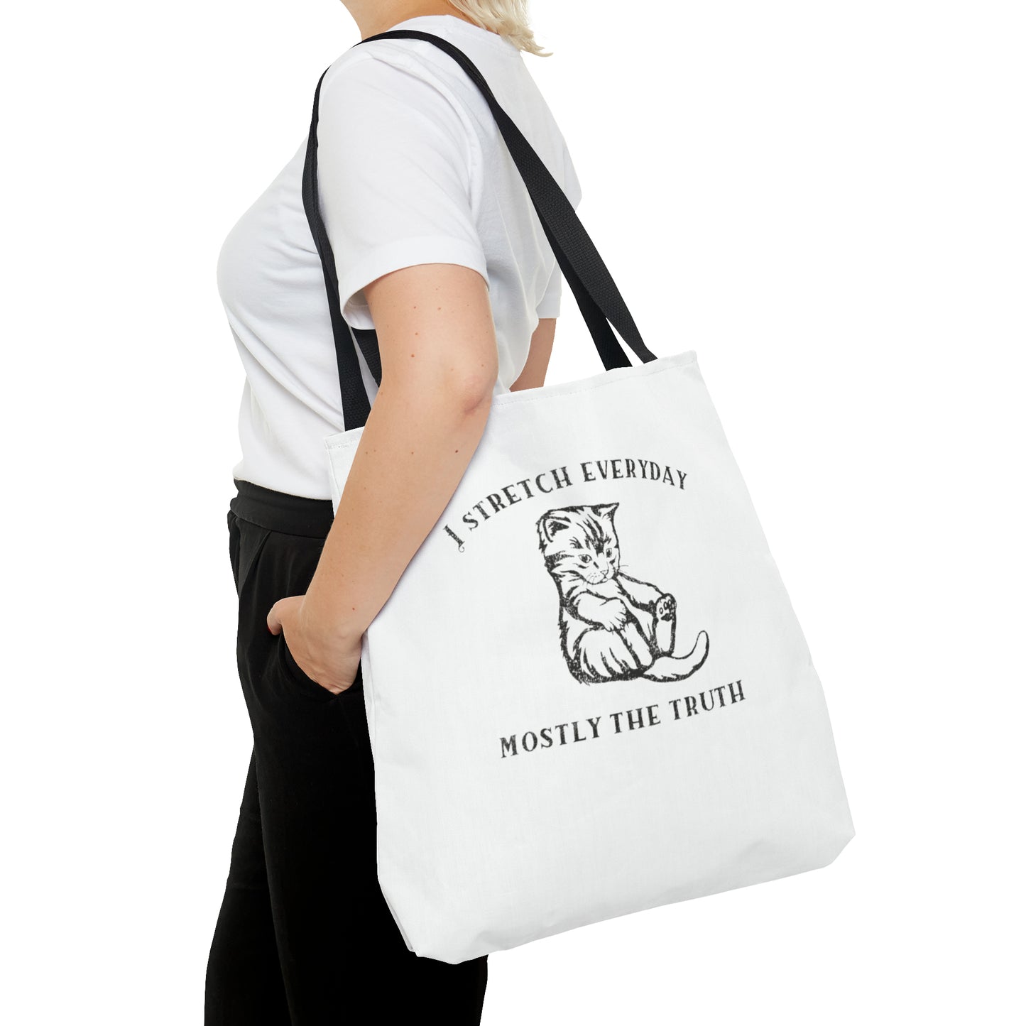 I Strecth Everyday Mostly The Truth Meme Tote Bag