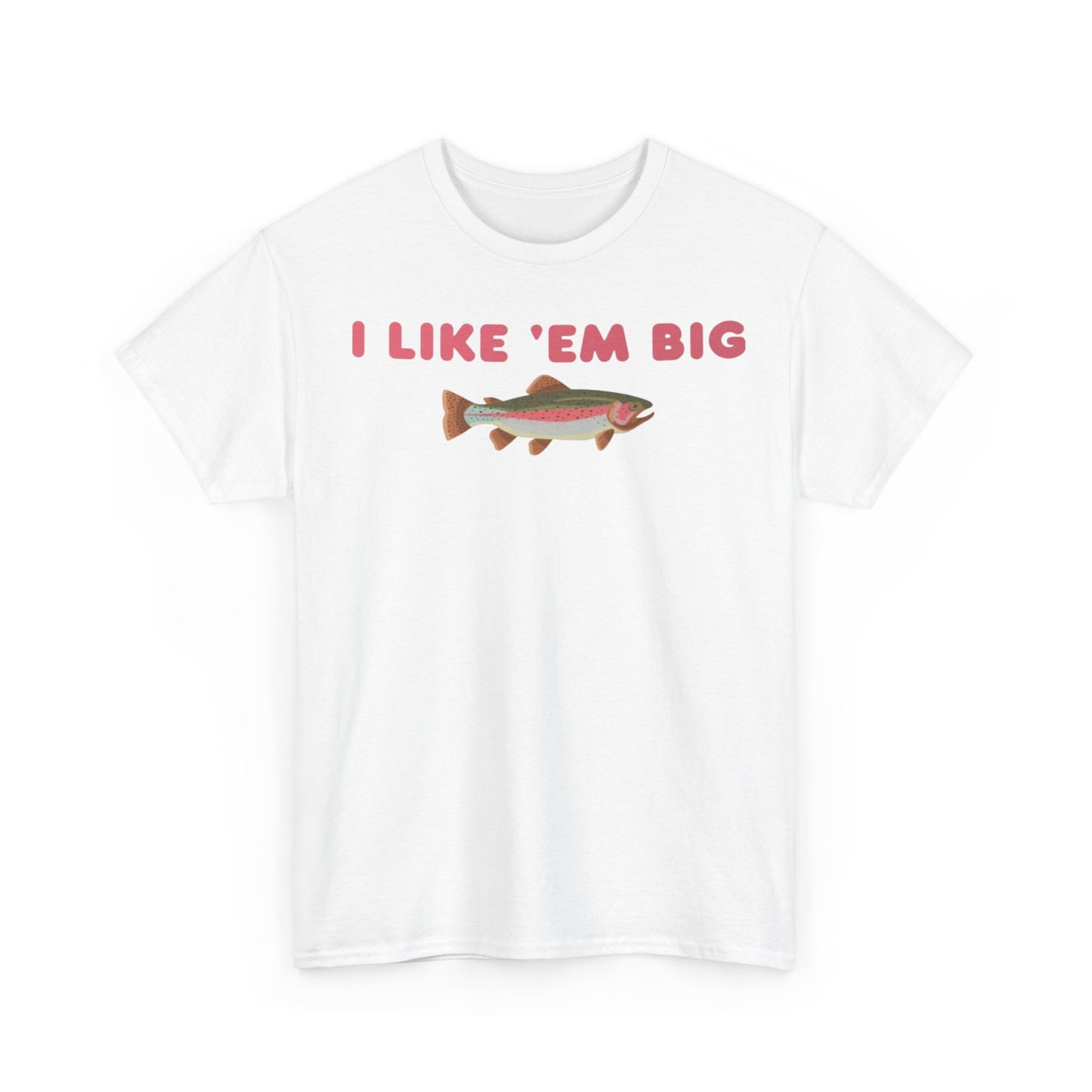 I Like 'Em Big Vintage Style Adult Unisex Shirt