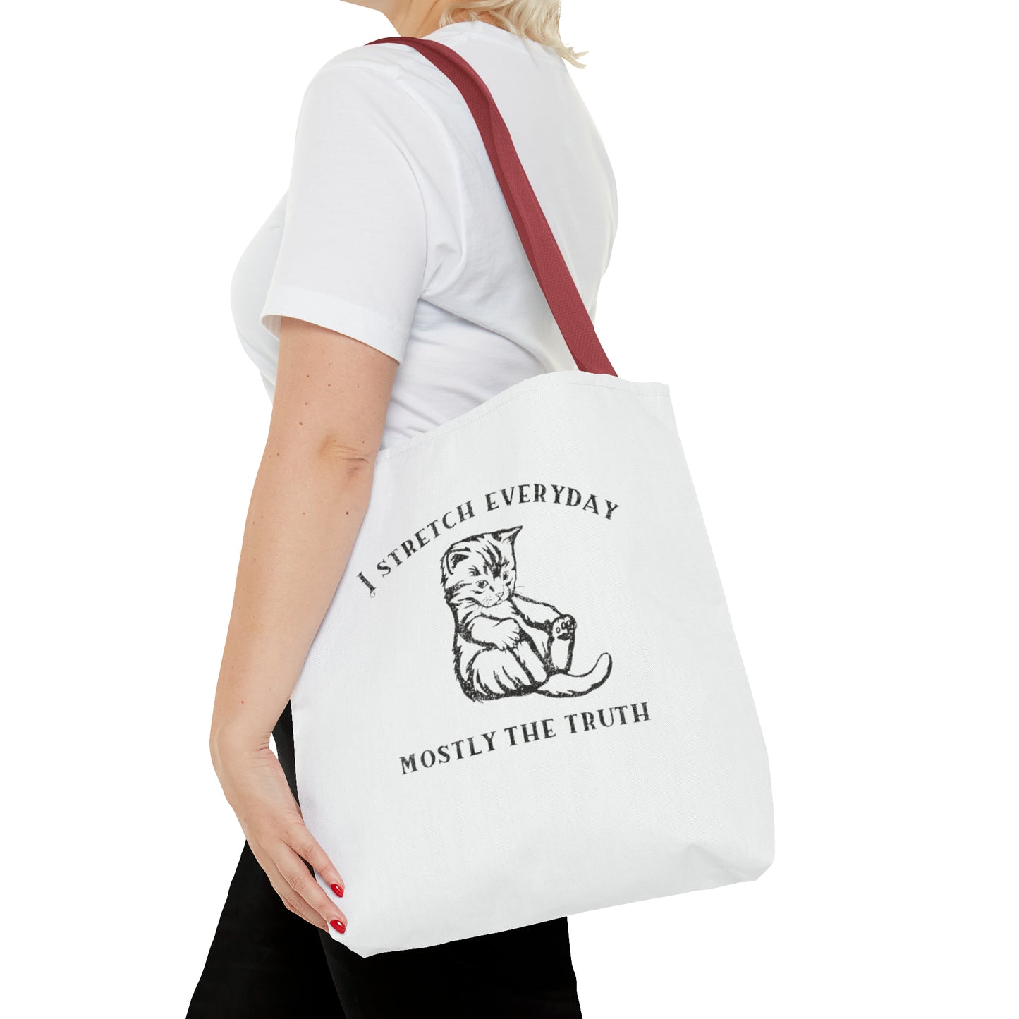 I Strecth Everyday Mostly The Truth Meme Tote Bag