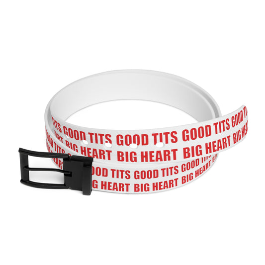 Good Tits Big Heart Belt