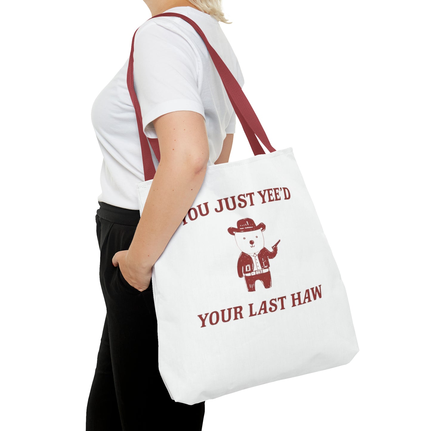 You Just Yee'd Your Last Haw Meme Tote Bag