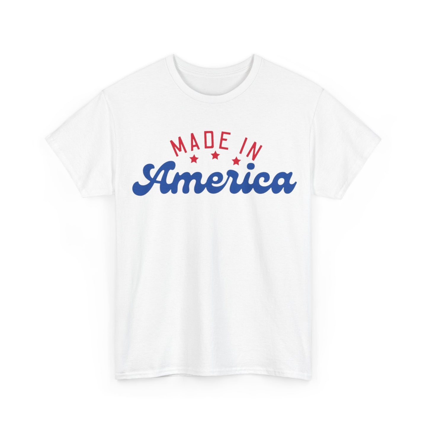 Made In America Tee Unisex Shirt