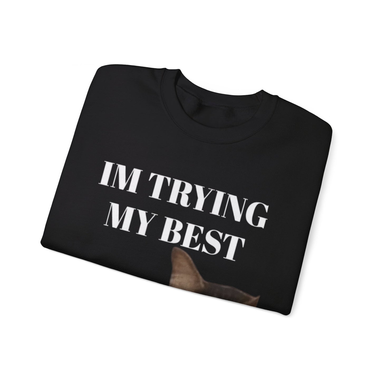 I'm Trying My Best Cat Unisex Crewneck Sweatshirt