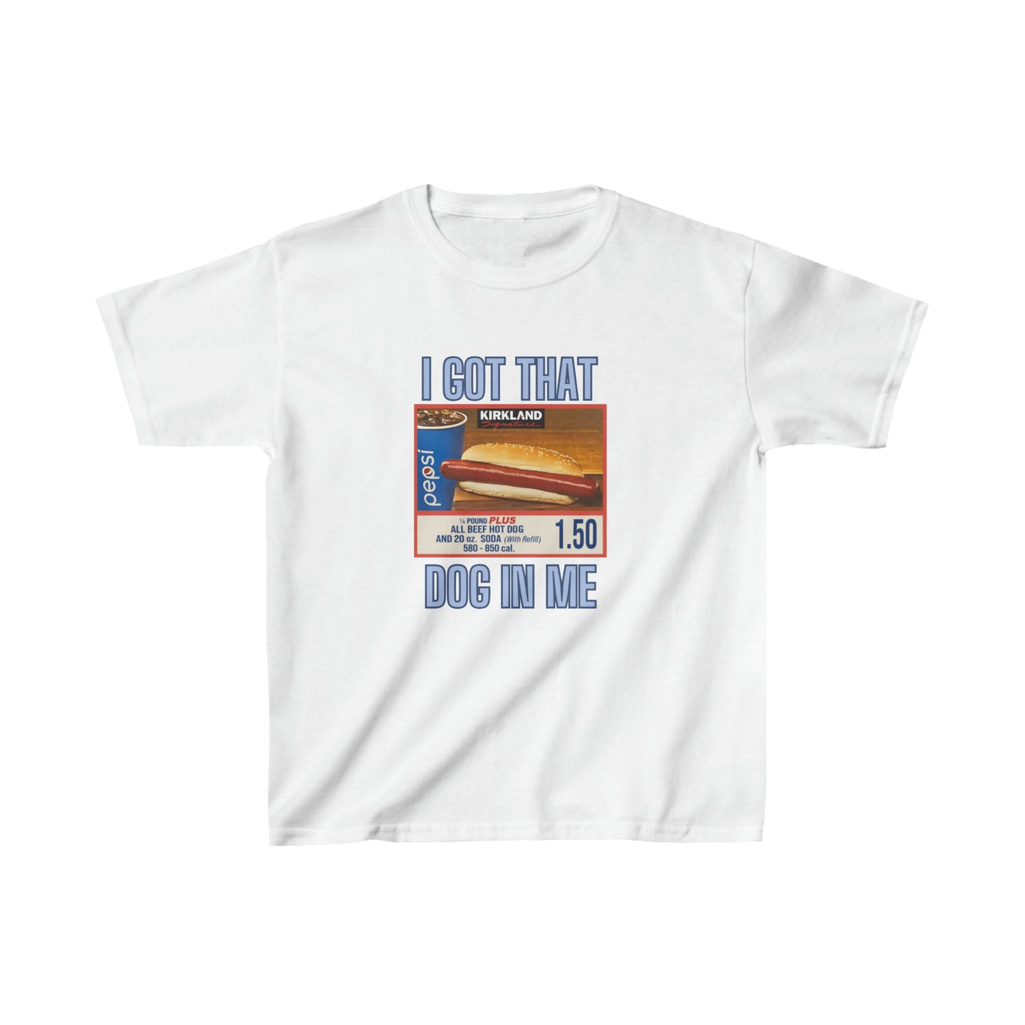 I Got That Dog In Me Kids Shirt, Costco Hot Dog Shirt, Costco Hot Dog and Soda Combo With Quote Shirt