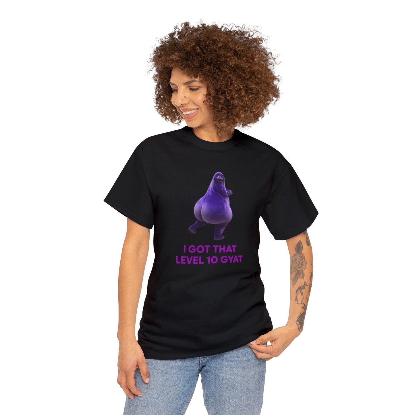 I Got That Level 10 Gyat T Shirt Unisex