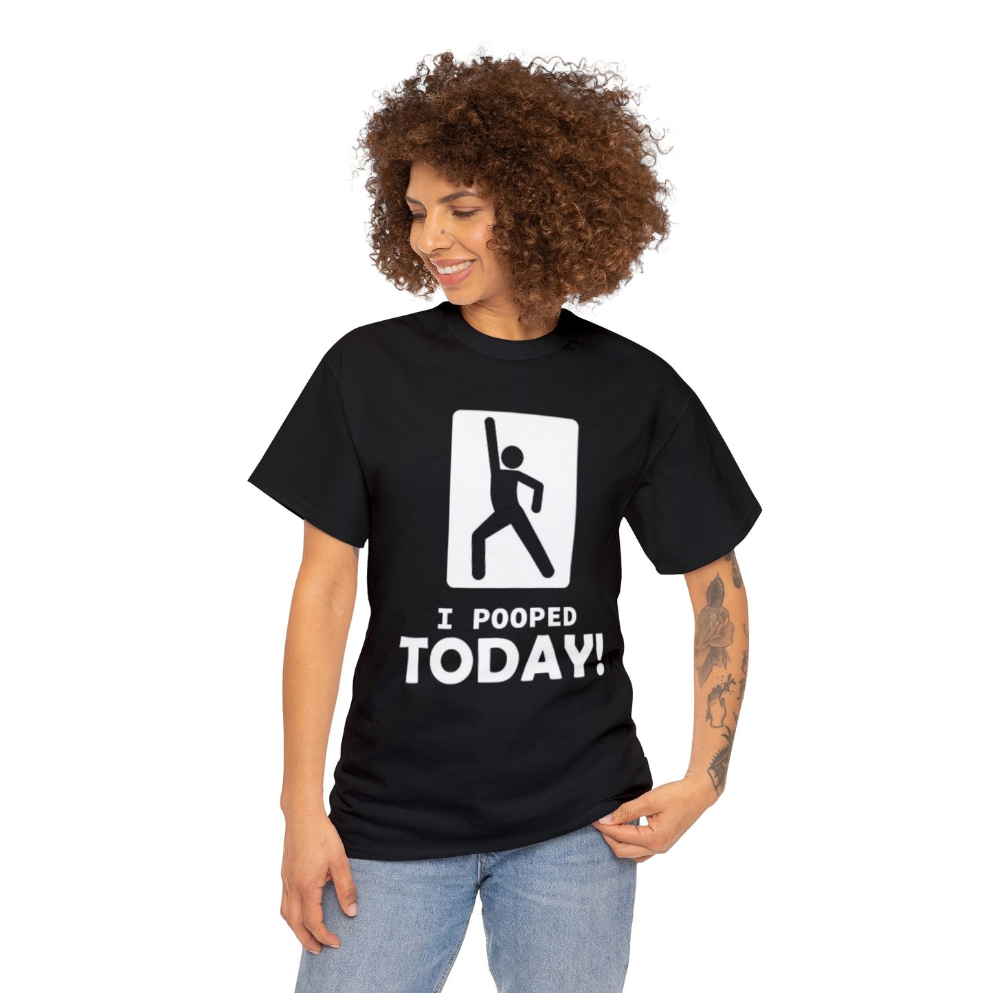 I Pooped Today Adult Unisex Shirt