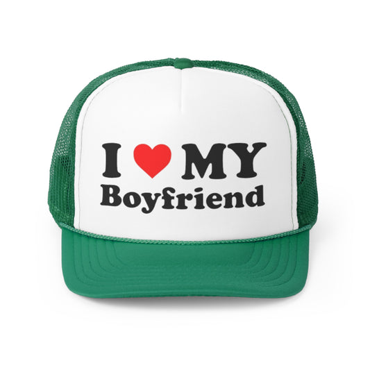 I Love My Boyfriend Trucker Hat, Funny Hats, Gift Hat, Parody Trucker Hat, Trendy Hats, Meme Hat