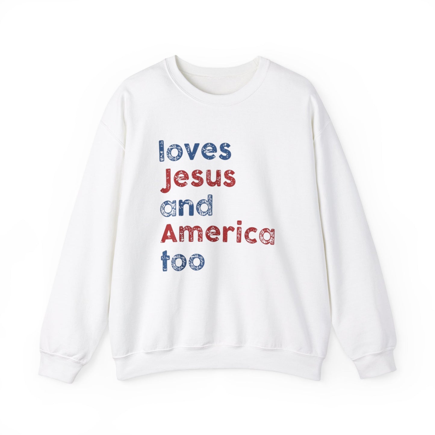 Loves Jesus And America Too Unisex Crewneck Sweatshirt