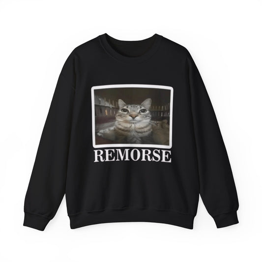 Remorse Funny Cat Unisex Crewneck Sweatshirt