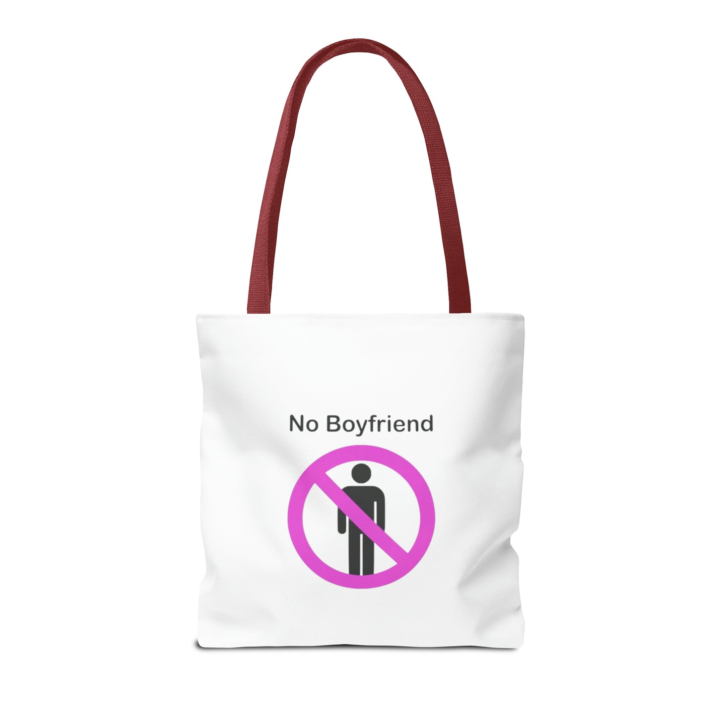 No Boyfriend Funny Tote Bag