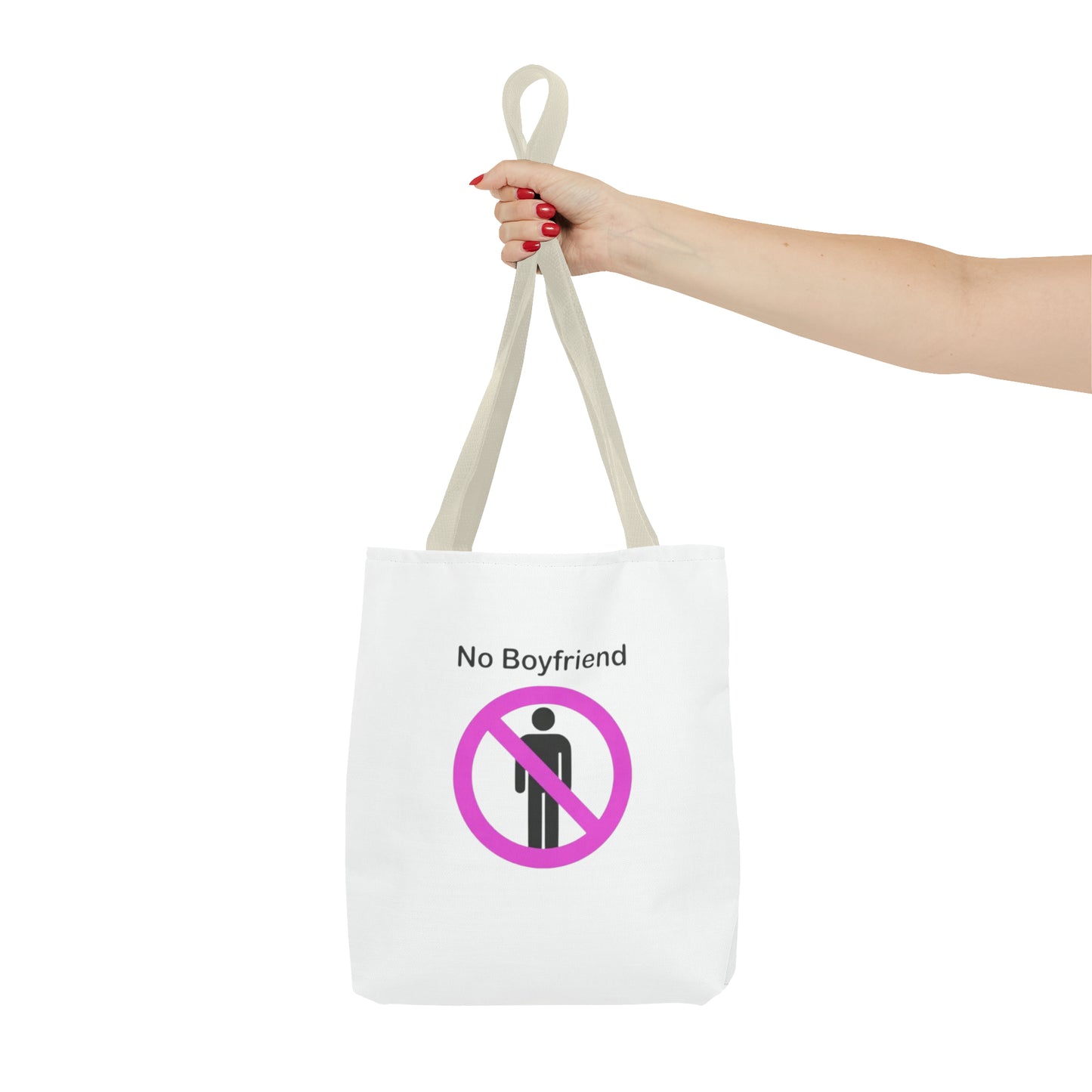 No Boyfriend Funny Tote Bag