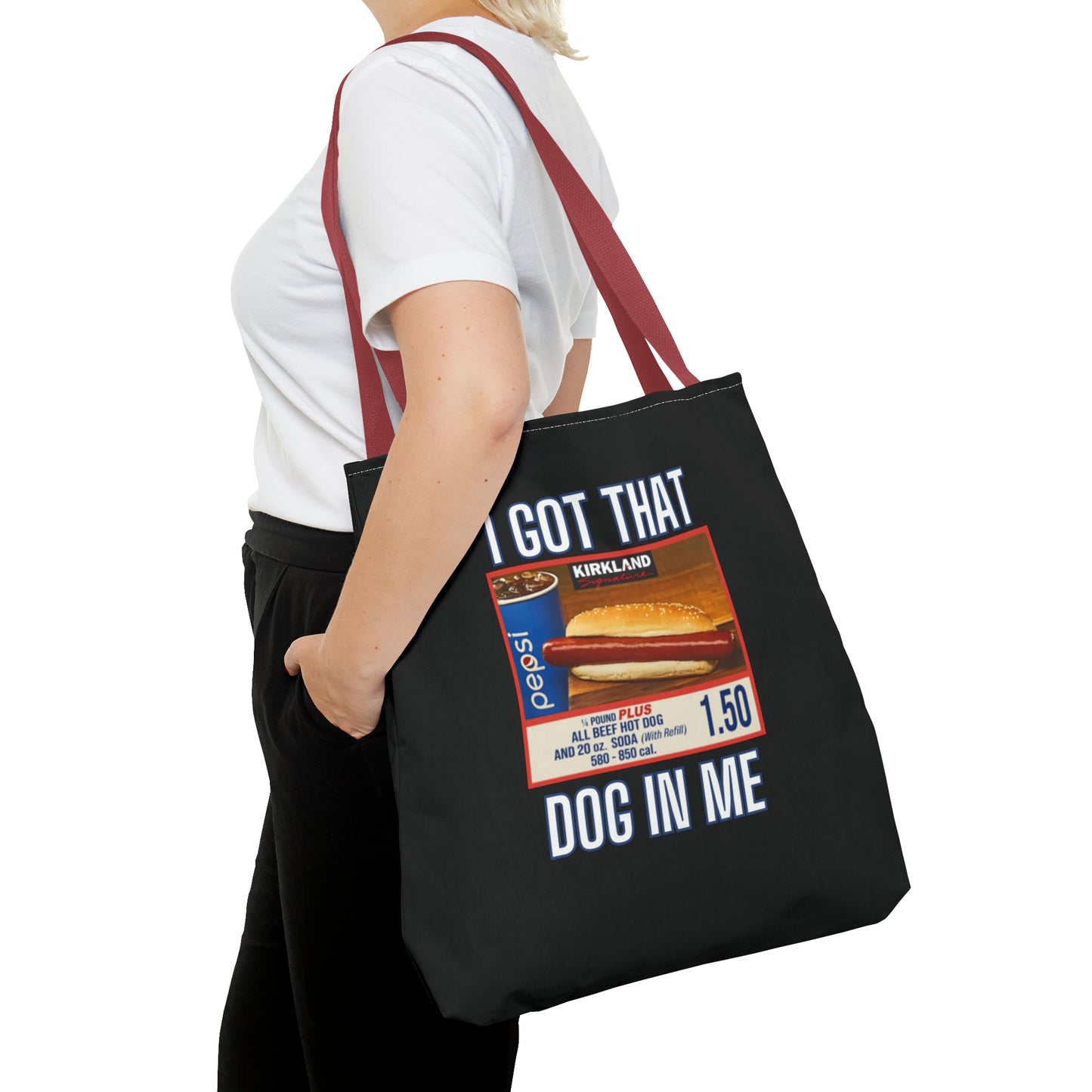 I Got That Dog In Me Funny Tote Bag