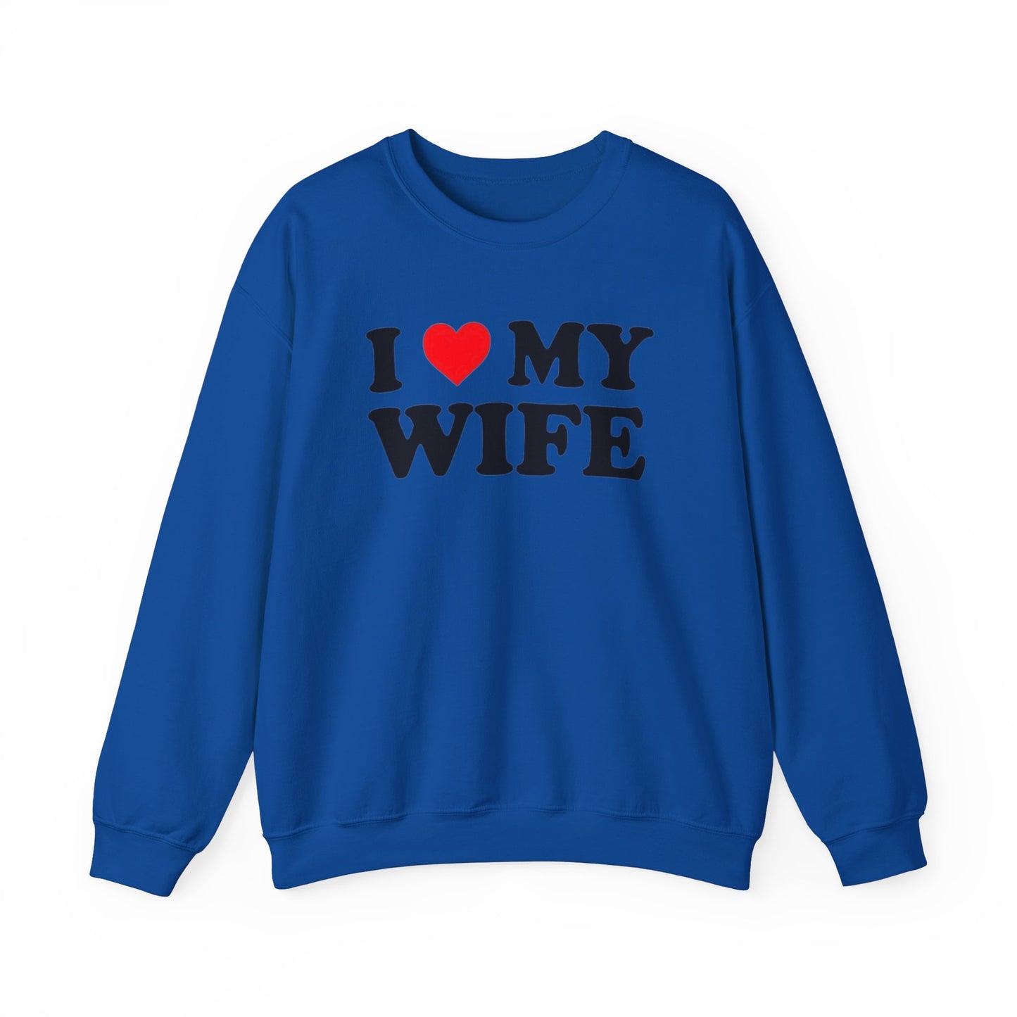 I Love My Wife Unisex Crewneck Sweatshirt