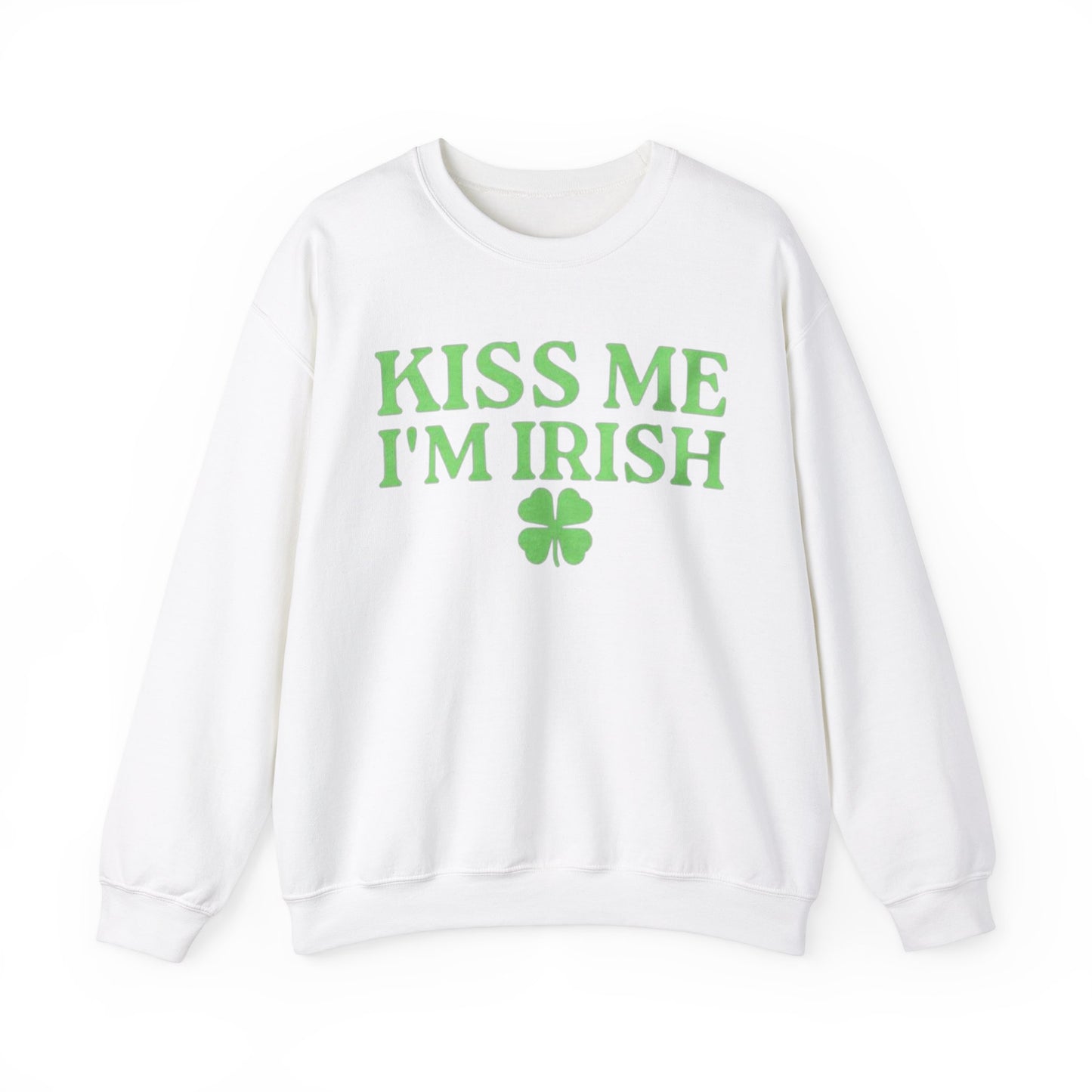 Kiss Me I'm Irish Adult Unisex Crewneck,  Gift Shirt, Parody crewneck, Tiktok, Trendy Tees, Meme Shirts