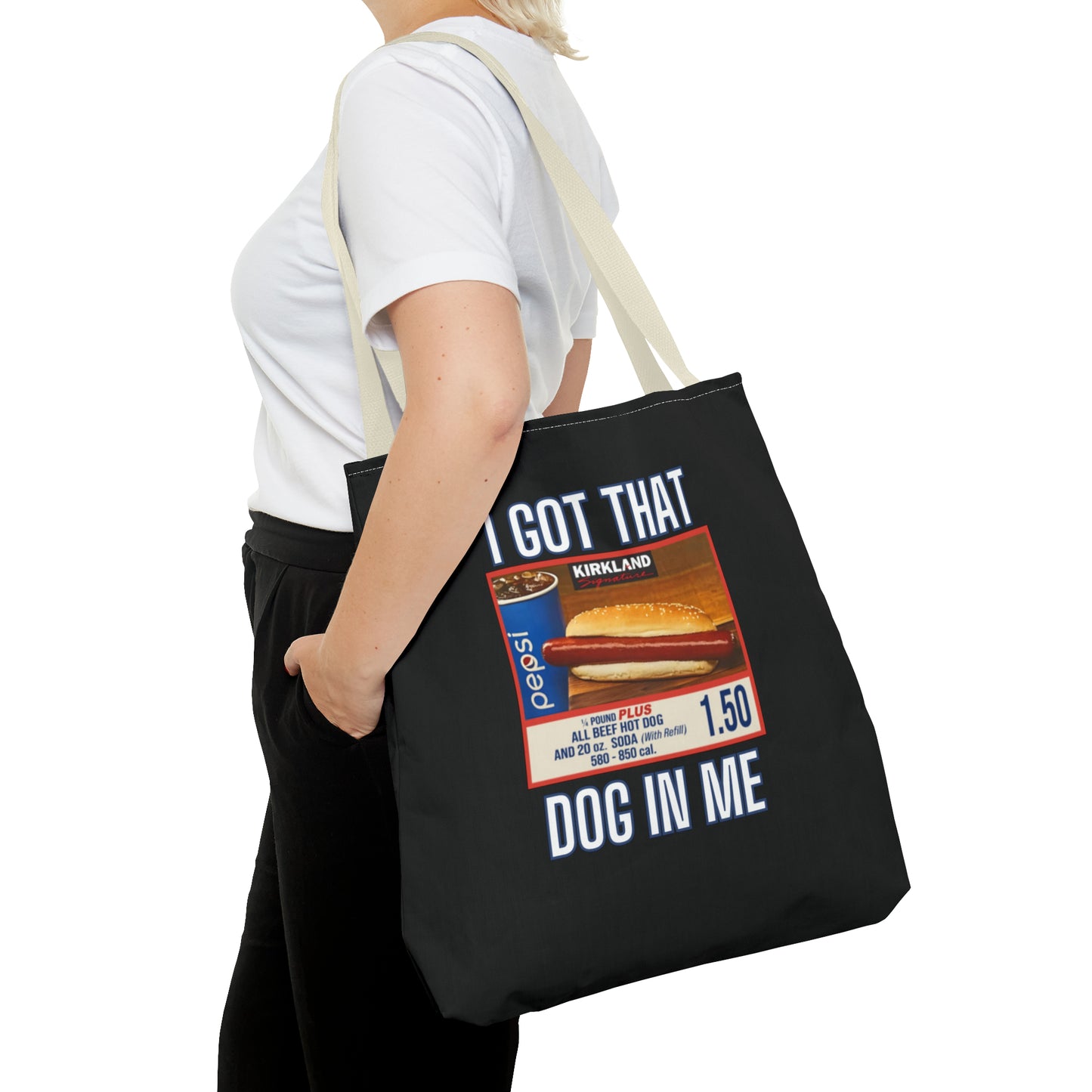 I Got That Dog In Me Funny Tote Bag