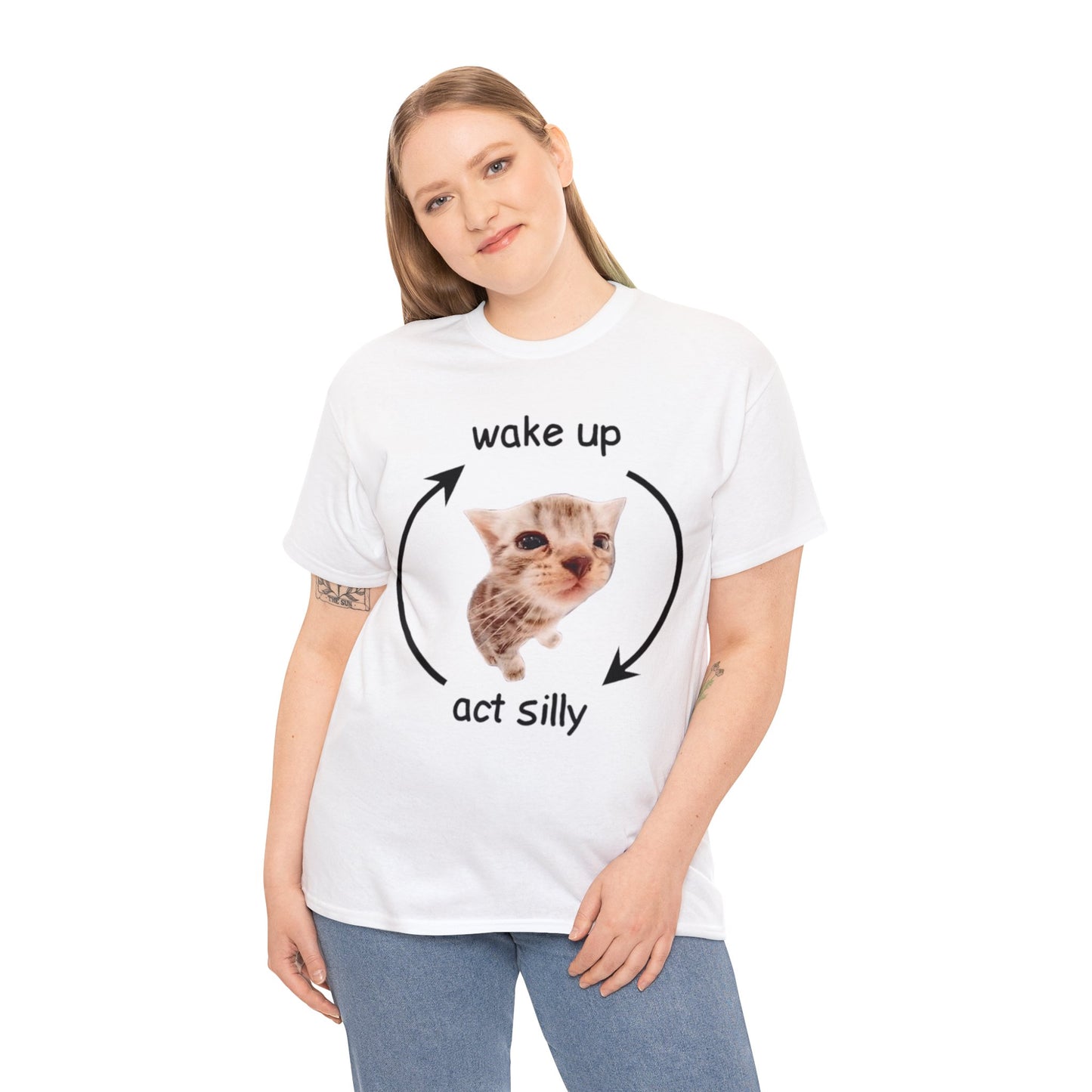 Cat Meme Wake Up, Act Silly Adult Unisex Shirt