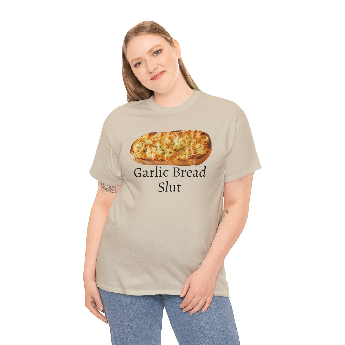 Garlic Bread Slut Meme T Shirt Unisex