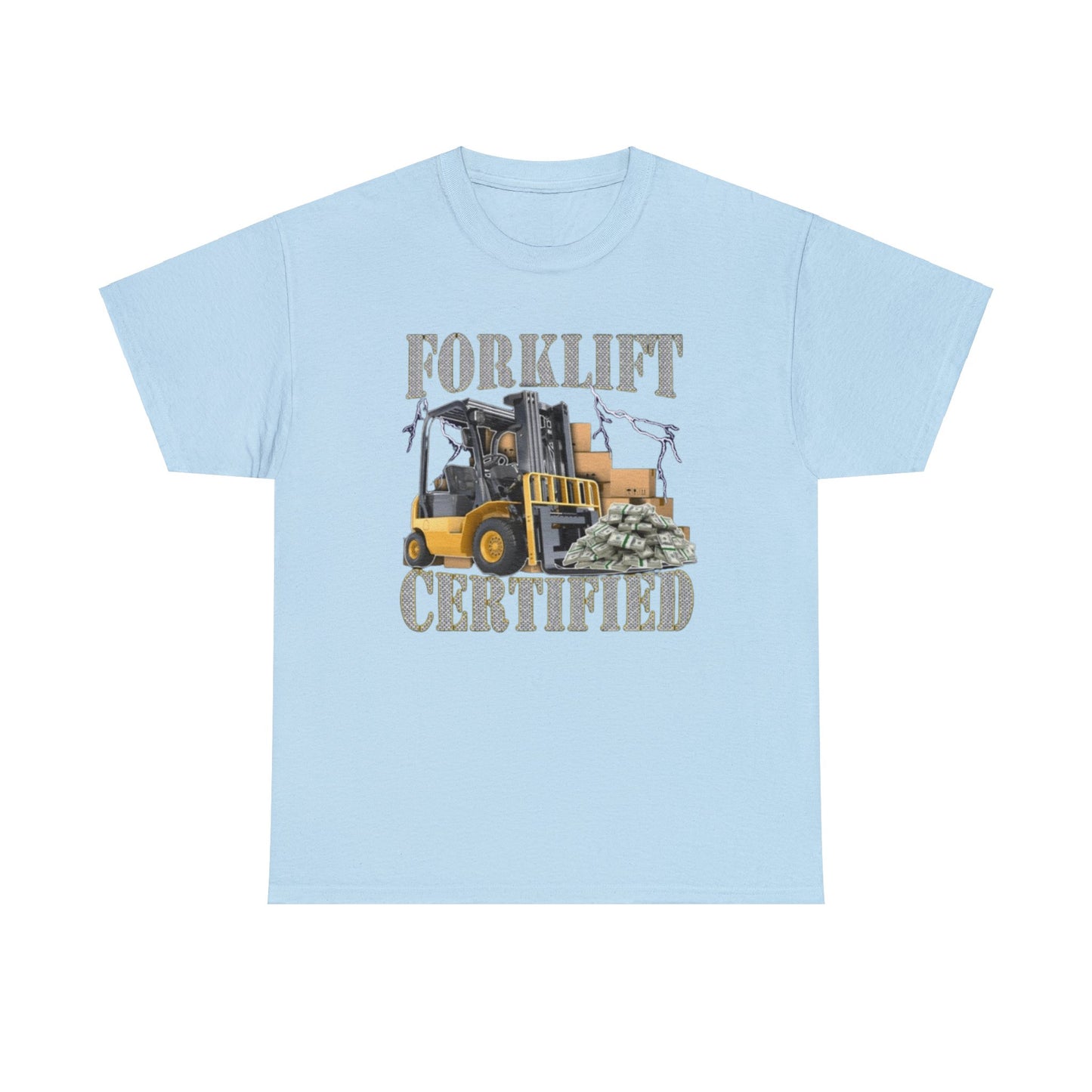 Forklift Certified Meme Adult Unisex Shirt