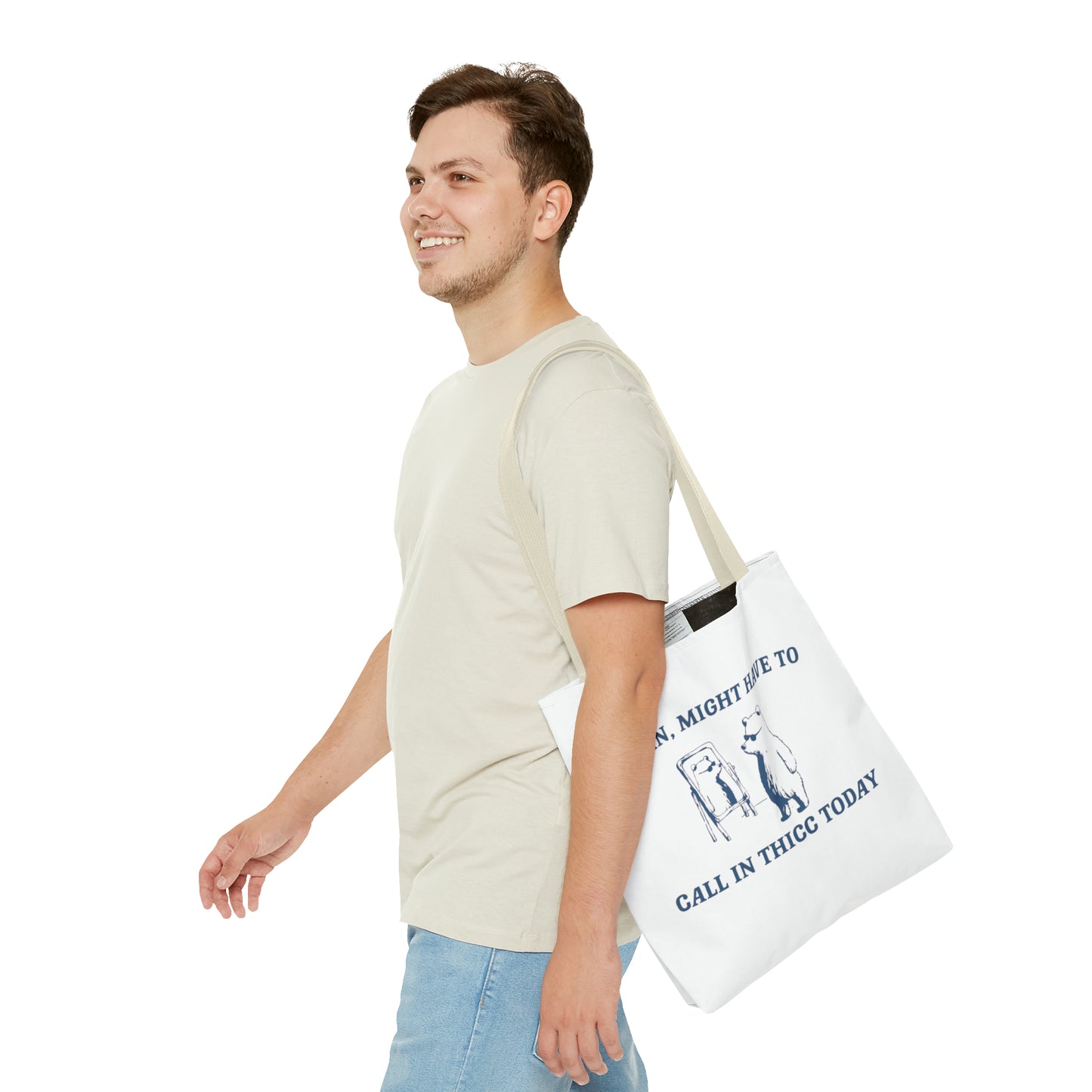 Damn Might Have To Call In Thick Today Meme Tote Bag