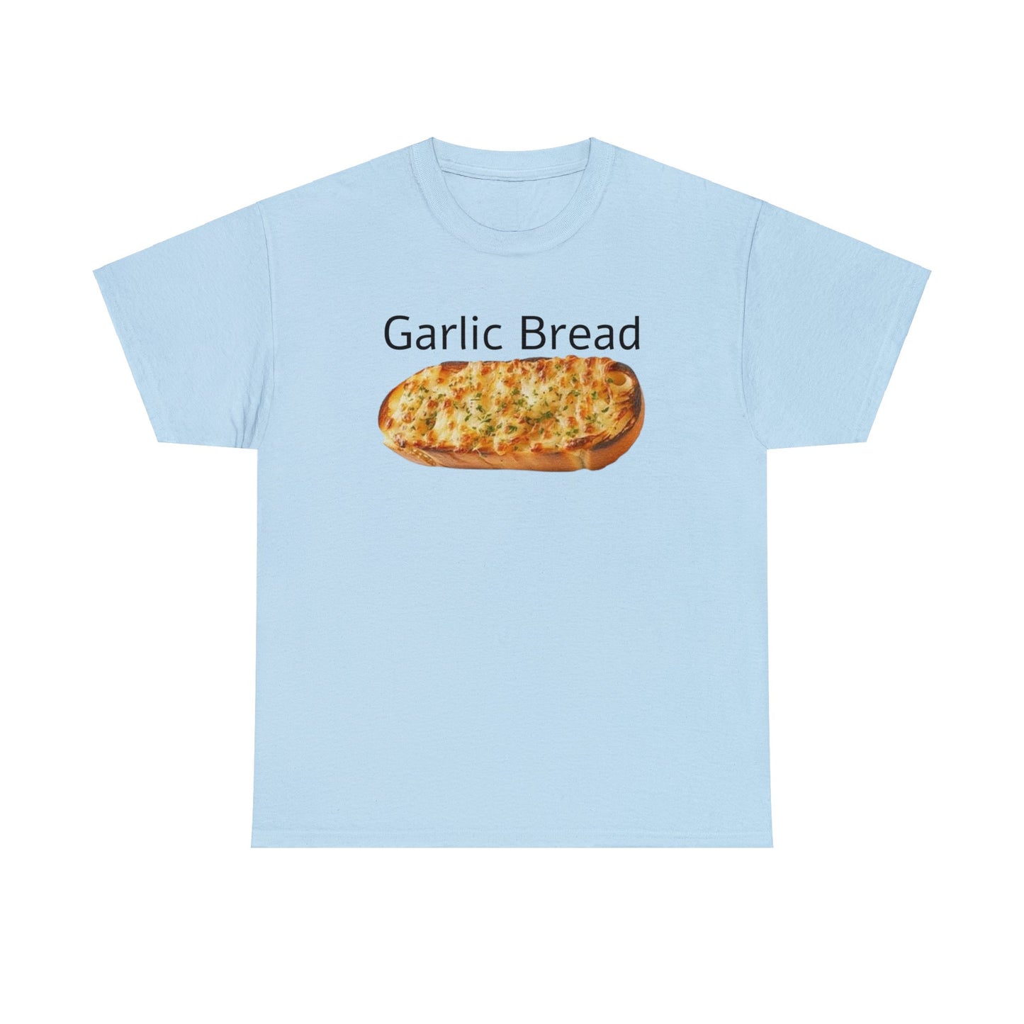 Garlic Bread Meme T Shirt Unisex