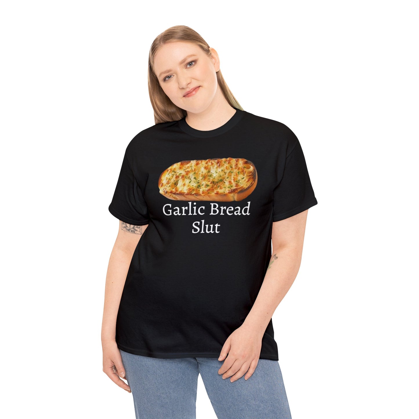 Garlic Bread Slut Meme T Shirt Unisex