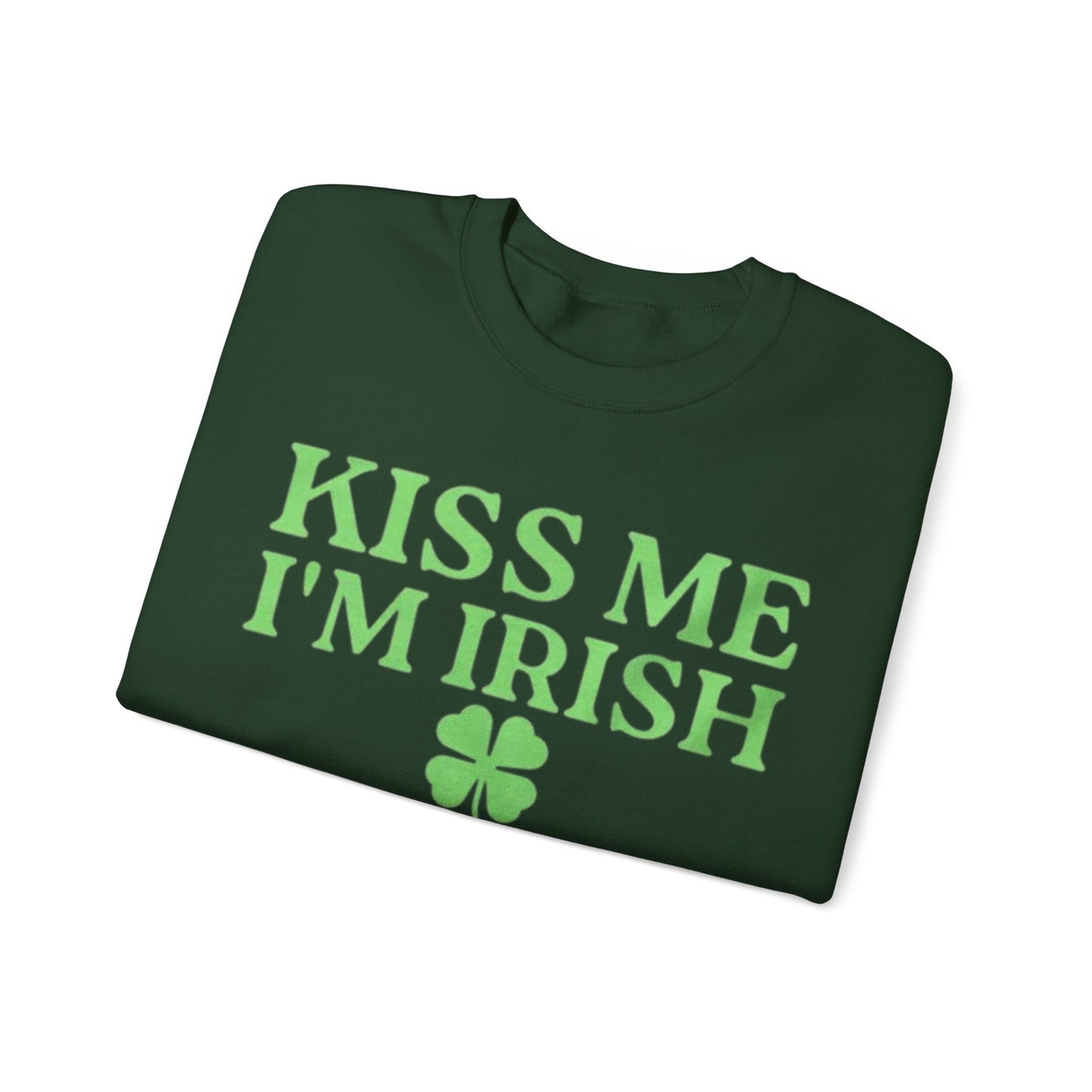 Kiss Me I'm Irish Adult Unisex Crewneck,  Gift Shirt, Parody crewneck, Tiktok, Trendy Tees, Meme Shirts