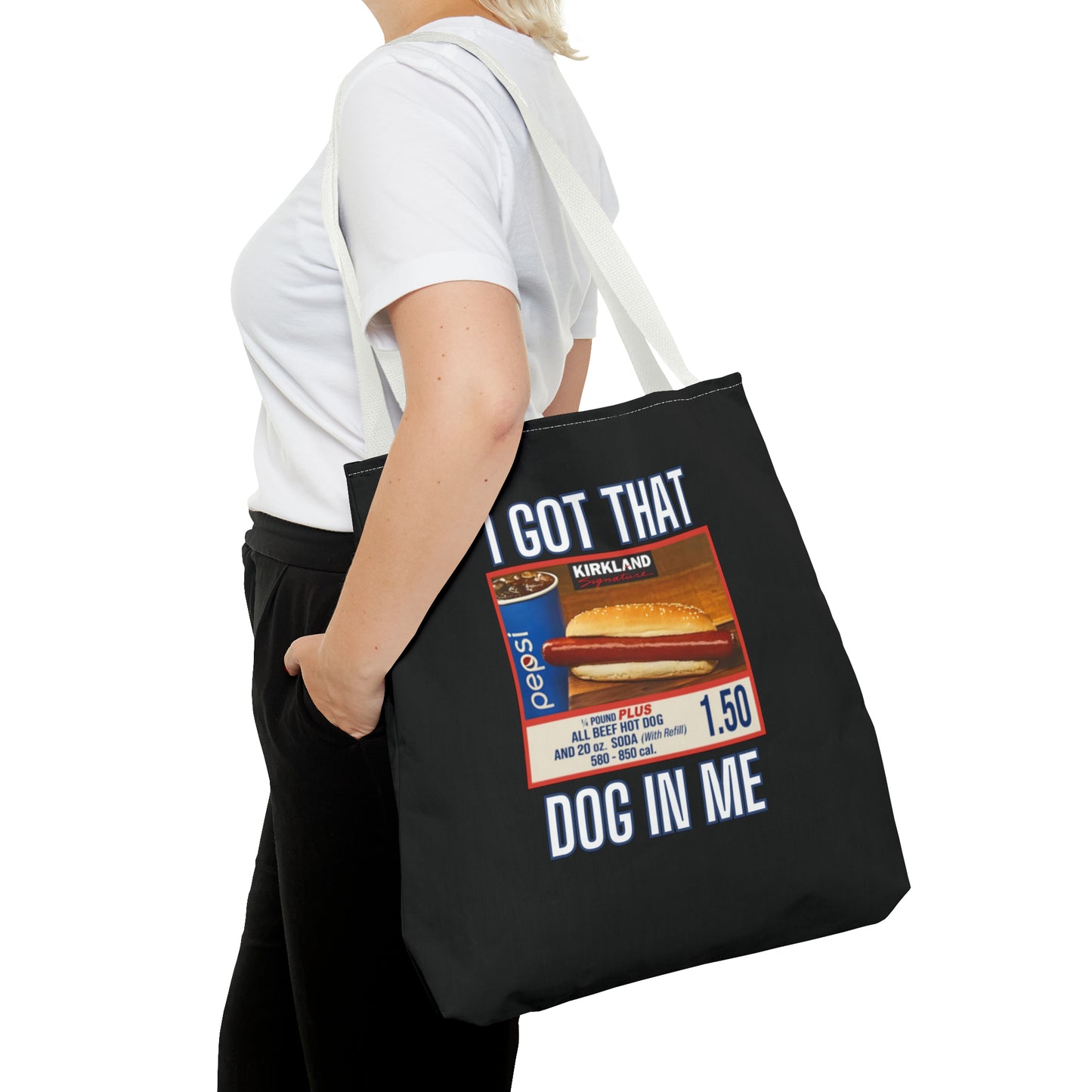 I Got That Dog In Me Funny Tote Bag