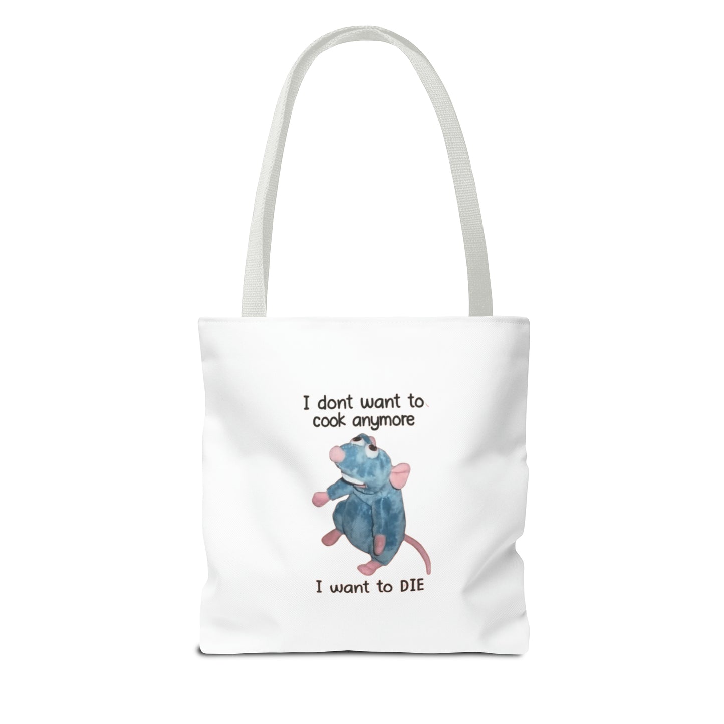 I Don't Want To Cook Anymore I Want To Die Meme Tote Bag