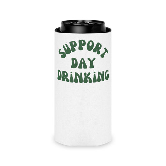 Support Day Drinking Can Cooler