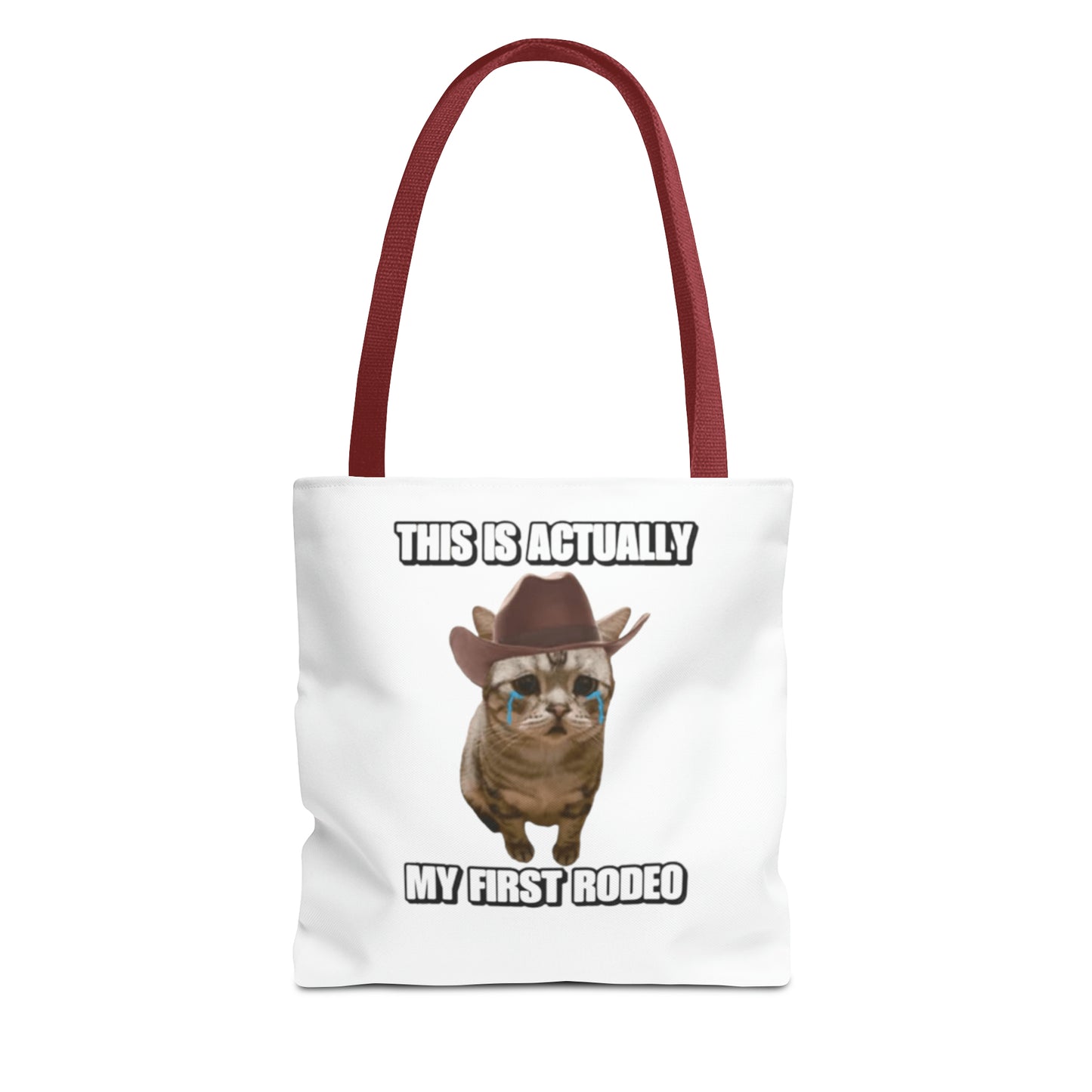 This Is Actually My First Rodeo Today Meme Tote Bag