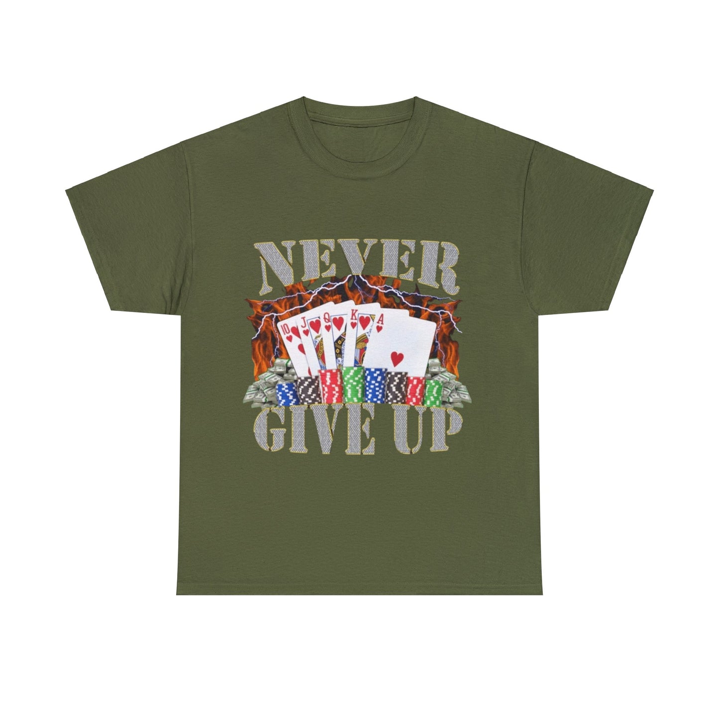 Never Give Up Adult Unisex Shirt, Funny Gambling Poker Meme